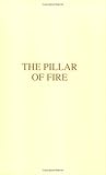 The Pillar of Fire (City of peace, vol. 2) The Pillar of Fire (City of peace, vol. 2)