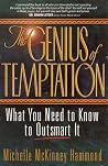 The Genius of Temptation The Genius of Temptation