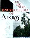 The Aiki News Encyclopedia of Aikido