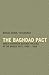 The Baghdad Pact: Anglo-American Defence Policies in the Middle East, 1950-59 (Military History and Policy)
