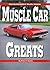 Muscle Car Greats