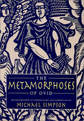 The Metamorphoses of Ovid