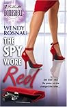 The Spy Wore Red (Spy Games, 1)