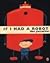 If I Had a Robot