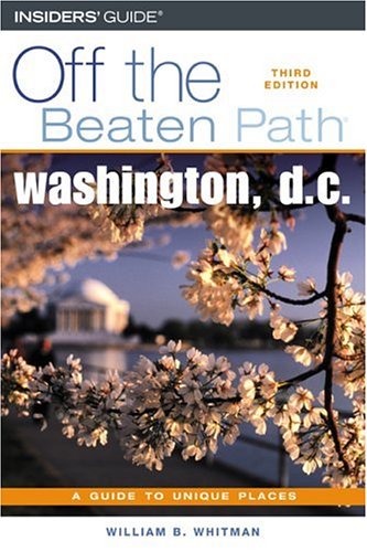 Washington, D.C. Off the Beaten Path (Paperback)