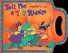 Tell Me a Toy Riddle: Sneak-and-Peek Book (Playskool)