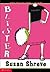 Blister by Susan Richards Shreve