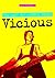 Vicious: The Art of Dying Y...