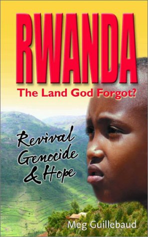 Rwanda: The Land God Forgot? (Paperback)