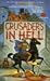Crusaders in Hell (Heroes in Hell, #5)