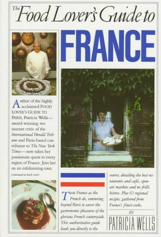 Food Lover's Guide to France (Paperback)