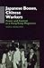 Japanese Bosses, Chinese Workers (Anthropology of Asia)