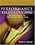 Insights to Performance Excellence 2006: An Inside Look at the 2006 Baldrige Award Criteria