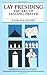 Lay Presiding: The Art of Leading Prayer (American Essays in Liturgy, 7)