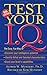 Test Your IQ by Alfred W. Munzert