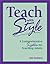 Teach with Style: A Comprehensive System for Teaching Adults