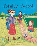 Totally Uncool (Paperback)
