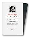 Notre-Dame de Paris - Les Travailleurs de la mer by Victor Hugo