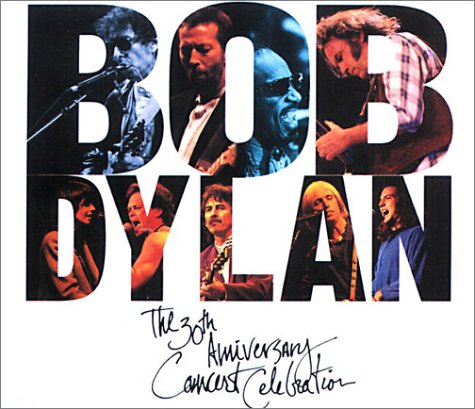 Bob Dylan: The 30th Anniversary Concert Celebration (Paperback)