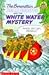 The Berenstain Bear Scouts and the White Water Mystery