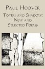 TOTEM AND SHADOW: NEW AND SELECTED POEMS