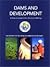 Dams and Development by World Commission on Dams