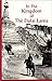In the Kingdom of the Dalai Lama by Archibald T. Steele