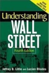Understanding Wall Street by Jeffrey B. Little | Goodreads
