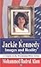 Jackie Kennedy: Images and Reality (Presidential Wives Series)