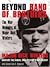 Beyond Band of Brothers by Dick Winters