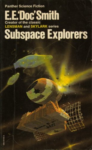 Subspace Explorers (Subspace, #1)