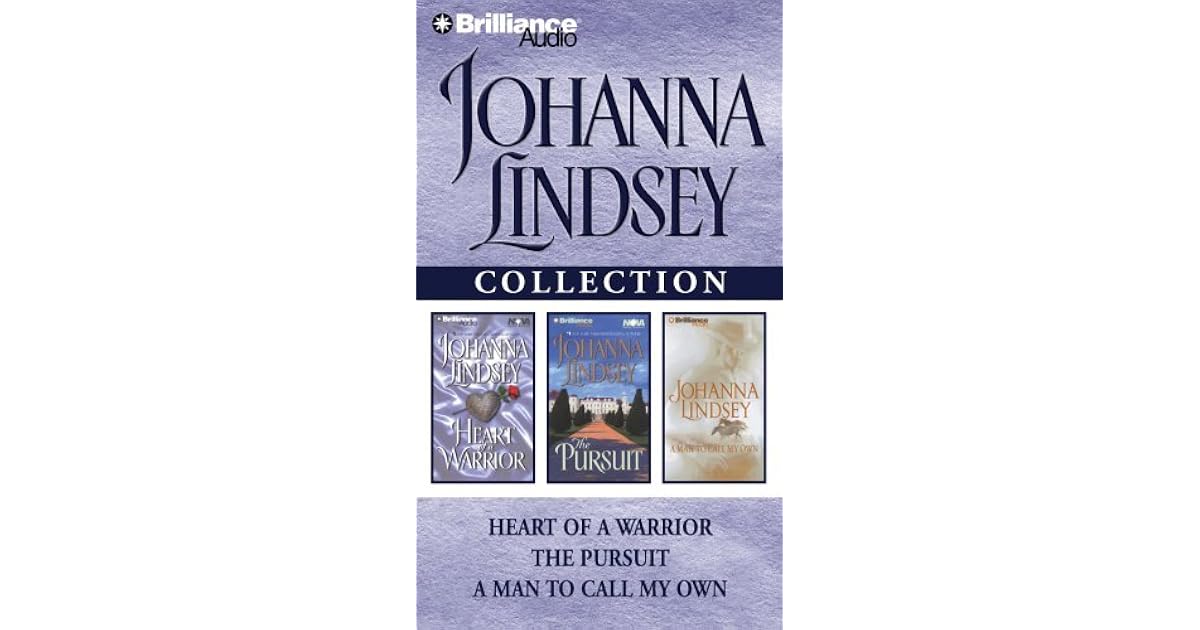 Johanna Lindsey Collection 2: Heart of a Warrior, The Pursuit, and A ...