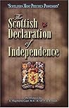 Scottish Declaration of Independence - Scotland's Most Precious Possession