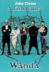 A Fish Called Wanda: The Screenplay (Applause Books)