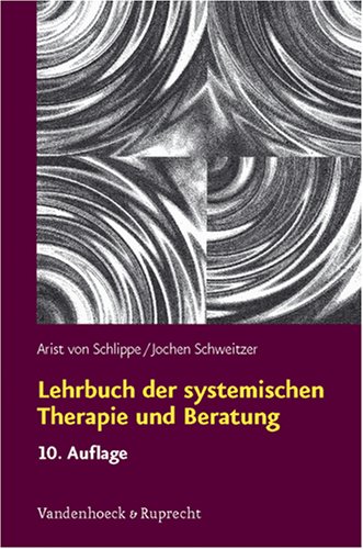 Lehrbuch der systemischen Therapie und Beratung (German Edition)