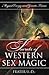 Secrets of Western Sex Magi...