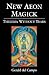 New Aeon Magick : Thelema W...