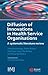 Diffusion of Innovations in Health Service Organisations by Trisha Greenhalgh