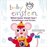 What Does Violet See? Snowflakes and Icicles (Baby Einstein) What Does Violet See? Snowflakes and Icicles (Baby Einstein)