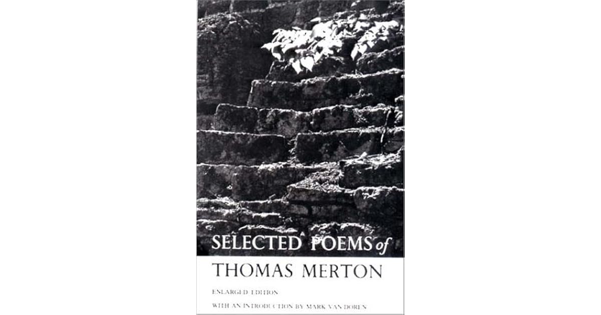 Selected Poems of Thomas Merton by Thomas Merton