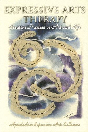 Expressive Arts Therapy: Creative Process in Art and Life (Paperback)