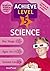 Achieve Level 5 Science