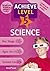 Achieve Level 5 Science