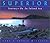 Superior by Gary McGuffin Superior by Gary McGuffin