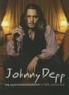 Johnny Depp: The Illustrated Biography