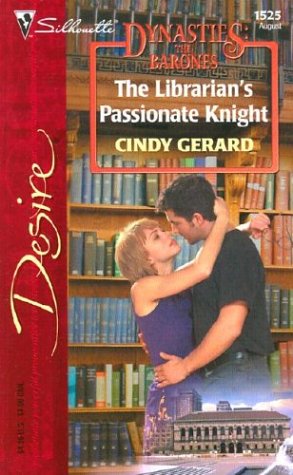 The Librarian's Passionate Knight (Dynasties: The Barones #8)