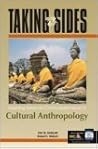 Taking Sides: Clashing Views on Controversial Issues in Cultural Anthropology
