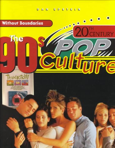 The 90's (20th Century Pop Culture)