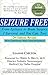 Seizure Free : From Epileps...