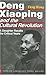 Deng Xiaoping and the Cultu...
